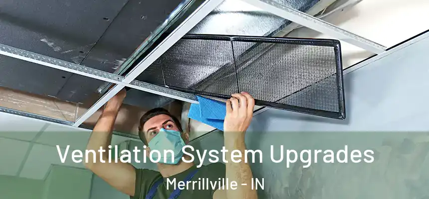 Ventilation System Upgrades Merrillville - IN